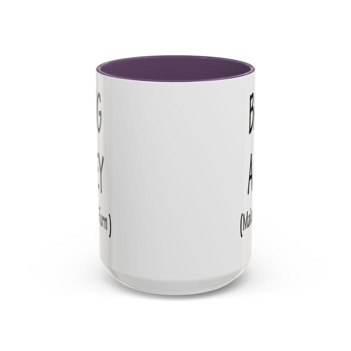 Coffee Mug: "Bang a Uey" Funny Boston Slang for Make a U-Turn Gift, Tea Cup, Ceramic Drinkware, Novelty Souvenir, Kitchen Decor