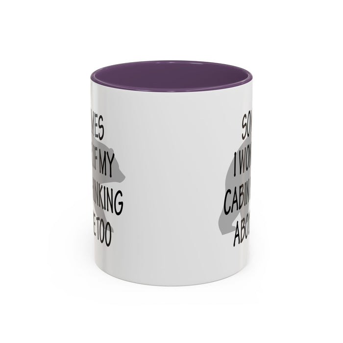 Coffee Mug, Cabin Thinking About Me, Bear Gift, Funny Tea Cup, Novelty Drinkware