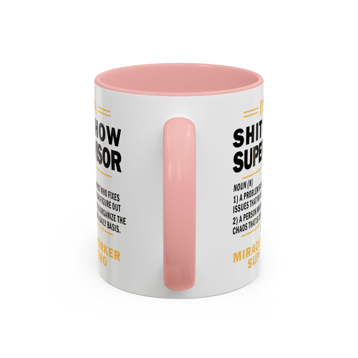 Shit Show Supervisor Mug, Shit Show Supervisor Gift, Shit Show Supervisor Cup, Shit Show Supervisor Coffee Cup, Shit Show Gifts A0049-006W Accent Coffee Mug (11, 15oz)