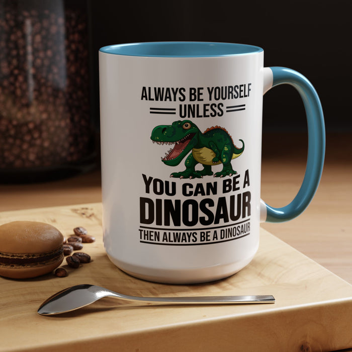 Dinosaur Fan Gift, Dinosaur Fan Mug, Dinosaur Lover Gift, Dinosaur Lover Mug, Dinosaur Mug, Dinosaur Gift, Funny Dinosaur Gift A0027-007A Accent Coffee Mug (11, 15oz)