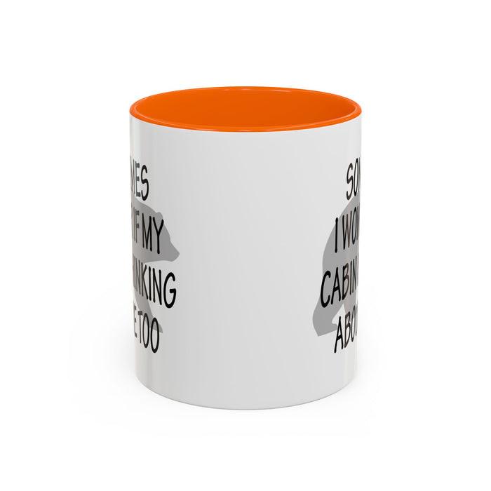 Coffee Mug, Cabin Thinking About Me, Bear Gift, Funny Tea Cup, Novelty Drinkware