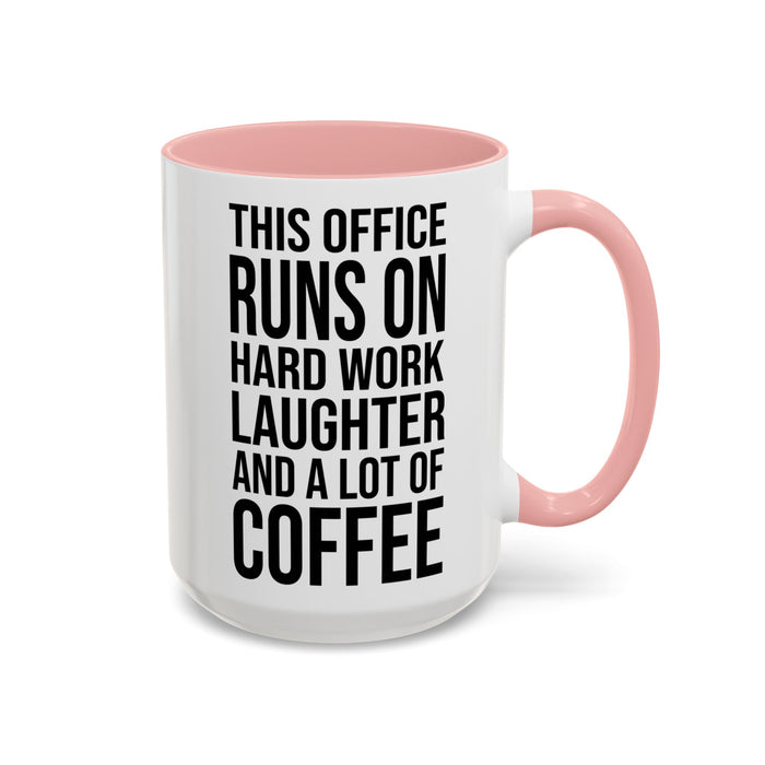 Office Coffee Mug, Runs on Coffee, Gift for him / her, Colleague Mug, Gift Idea for Office Workers, Office Mug, Colleague Gift Mug A0022-002 Accent Coffee Mug (11, 15oz)