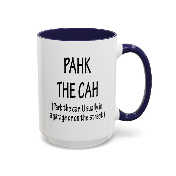 Accent Coffee Mug, Boston Pahk the Cah Funny Gift, Massachusetts Souvenir Cup, Tea Drinker Present, Office Desk Decor, Unique White Ceramic