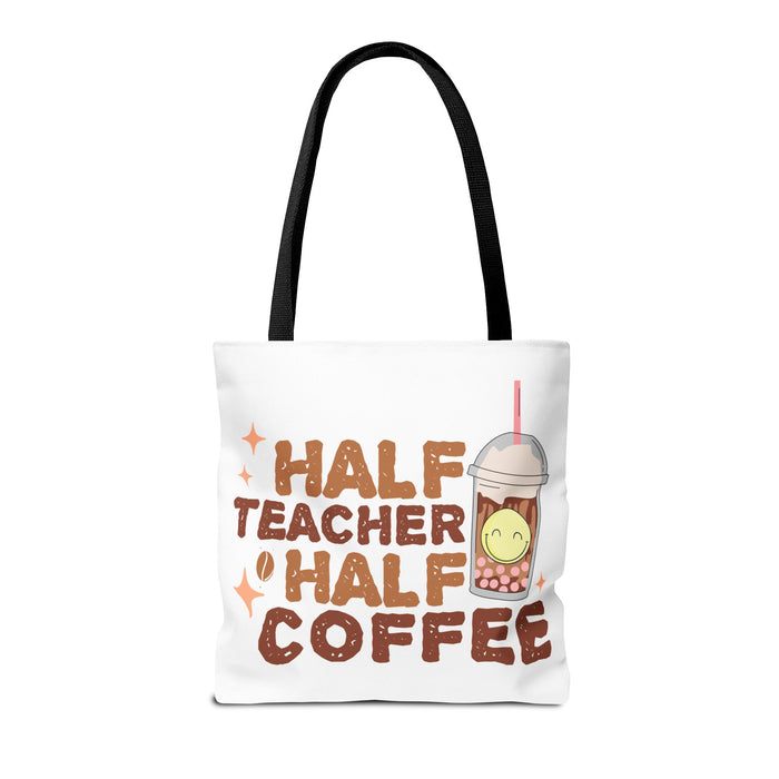 Funny Teacher Tote Bag - Half Teacher Half Coffee Design