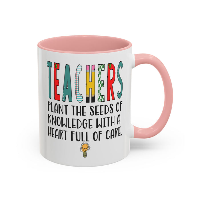 Teacher Mug - Plant the Seed sof Knowledge Teacher Gift - Appreciation Gift A0005-004A