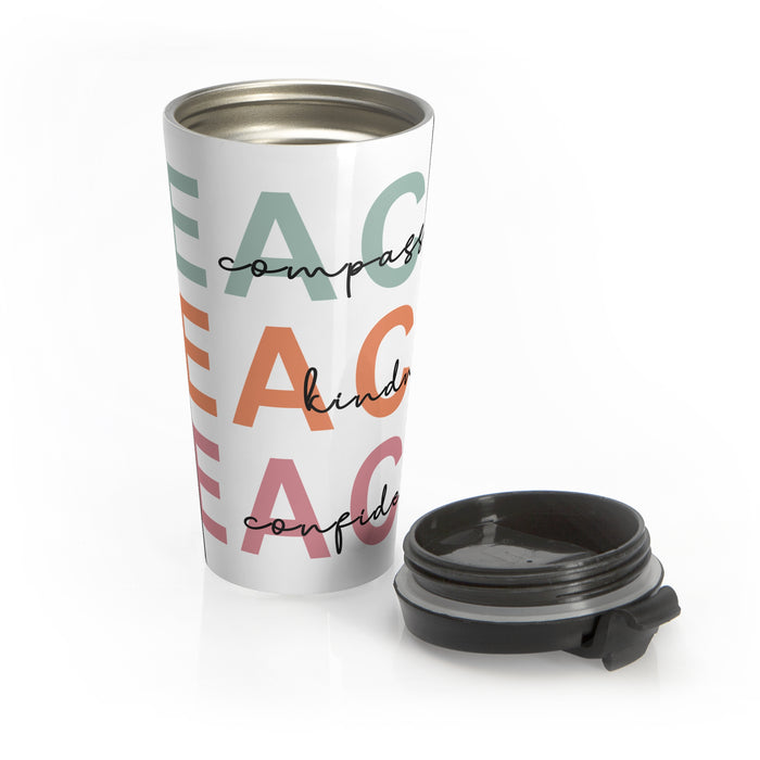 Teacher Inspiration - Stainless Steel Tumbler, Stainless Cup, Insulated Travel Mug, Teacher Travel Mug, Teacher Appreciation Gift