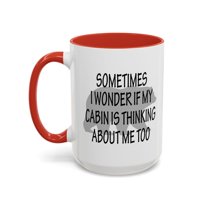 Coffee Mug, Cabin Thinking About Me, Bear Gift, Funny Tea Cup, Novelty Drinkware