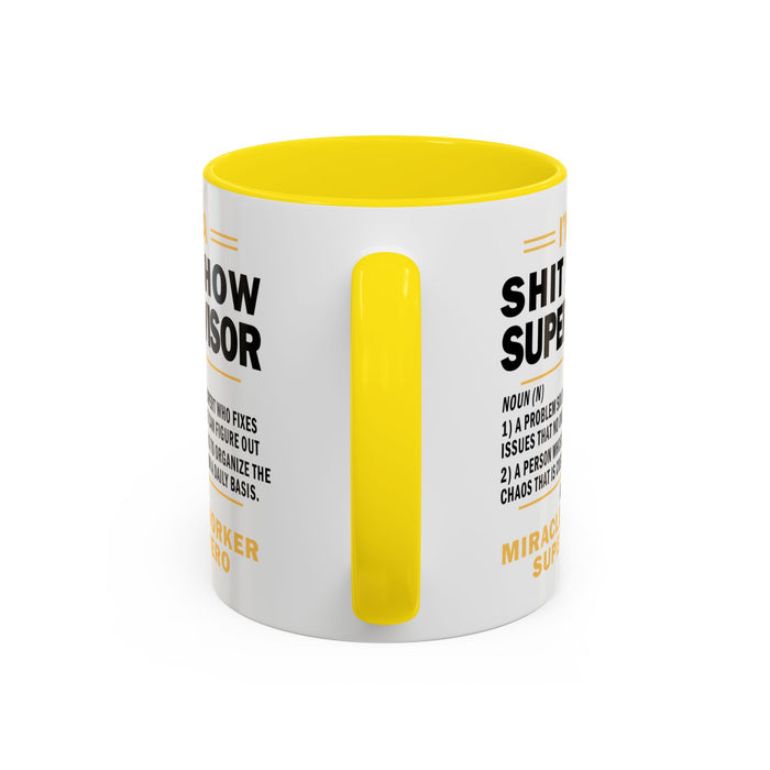 Shit Show Supervisor Mug, Shit Show Supervisor Gift, Shit Show Supervisor Cup, Shit Show Supervisor Coffee Cup, Shit Show Gifts A0049-006W Accent Coffee Mug (11, 15oz)