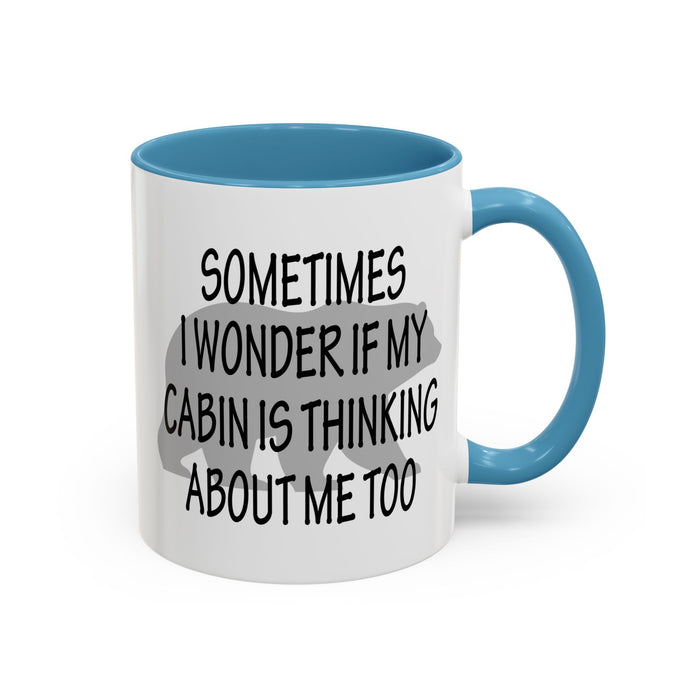 Coffee Mug, Cabin Thinking About Me, Bear Gift, Funny Tea Cup, Novelty Drinkware