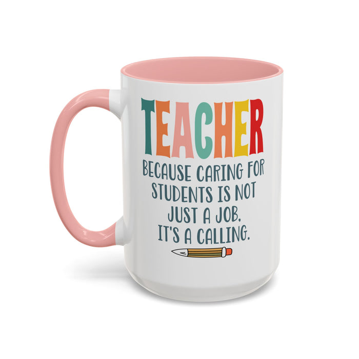 Teacher Mug - Gift for Educators | School Staff Appreciation Idea A0005-003A