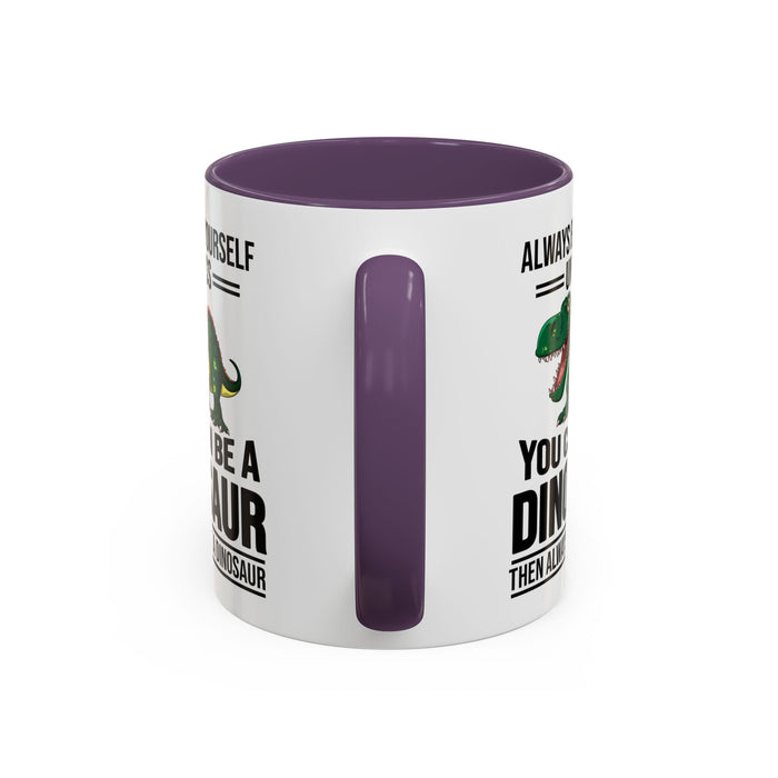 Dinosaur Fan Gift, Dinosaur Fan Mug, Dinosaur Lover Gift, Dinosaur Lover Mug, Dinosaur Mug, Dinosaur Gift, Funny Dinosaur Gift A0027-007A Accent Coffee Mug (11, 15oz)