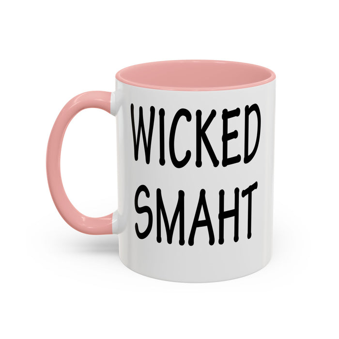 Coffee Mug, Wicked Smaht Boston Accent Gift Mug, Funny Tea Cup, Sarcastic Quote Ceramic Mug, Unique Present for Coffee Lovers, Novelty