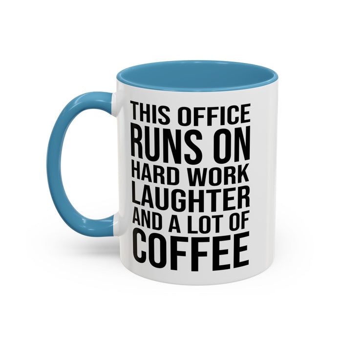 Office Coffee Mug, Runs on Coffee, Gift for him / her, Colleague Mug, Gift Idea for Office Workers, Office Mug, Colleague Gift Mug A0022-002 Accent Coffee Mug (11, 15oz)