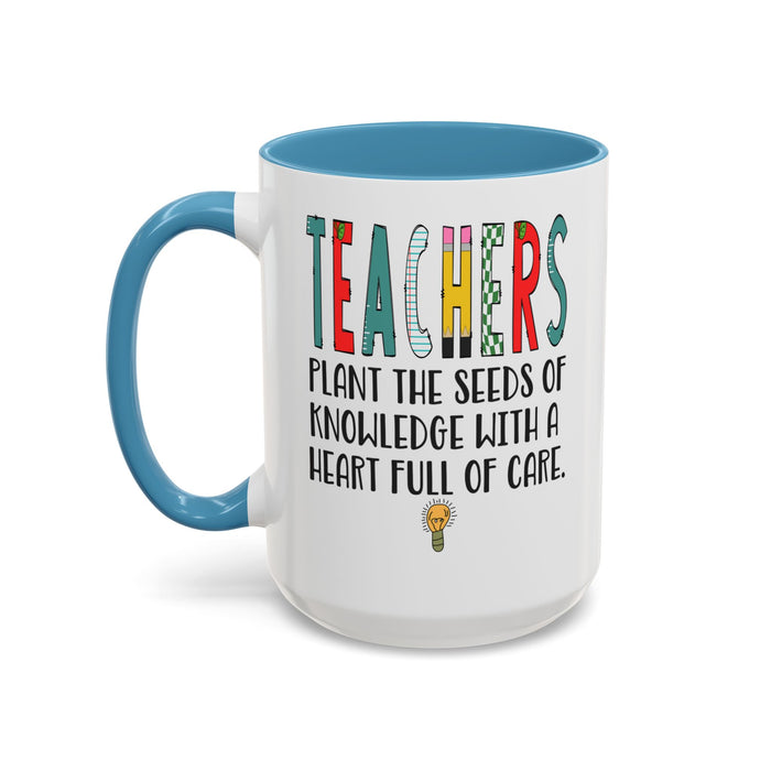 Teacher Mug - Plant the Seed sof Knowledge Teacher Gift - Appreciation Gift A0005-004A