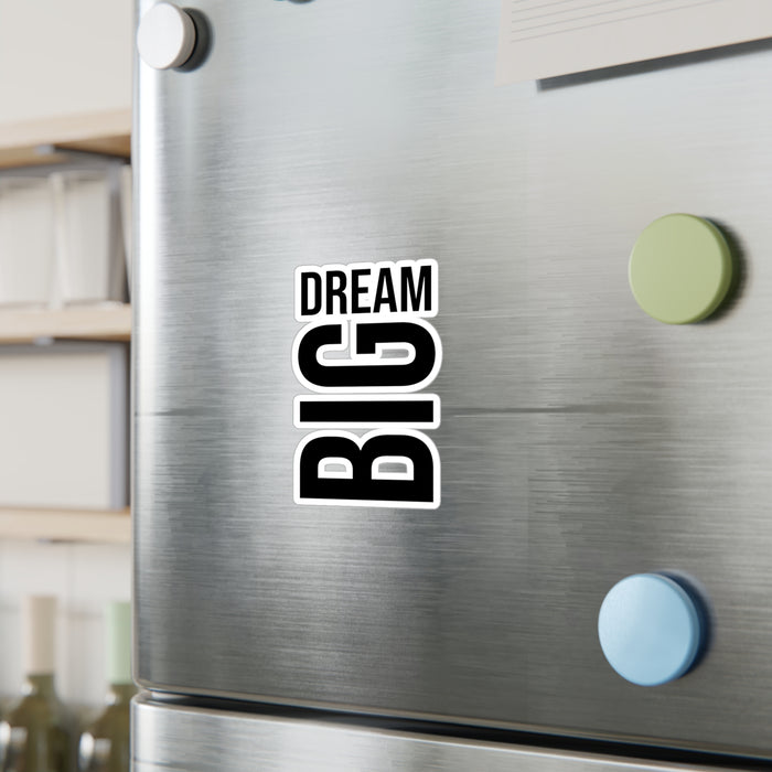 Dream Big Black and White Kiss-Cut Vinyl Decals