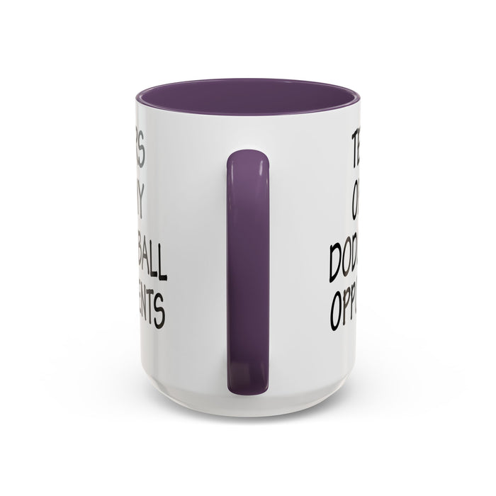 Dodgeball Gift, Dodgeball Coffee Mug, Dodgeball Player Gifts, Tears of My Dodgeball Opponents, Funny Mug, Dodgeball Coach Gift A0075-025A Accent Coffee Mug (11, 15oz)