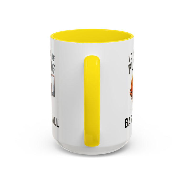 Mug I'd Rather Be Playing Basketball, 11oz
