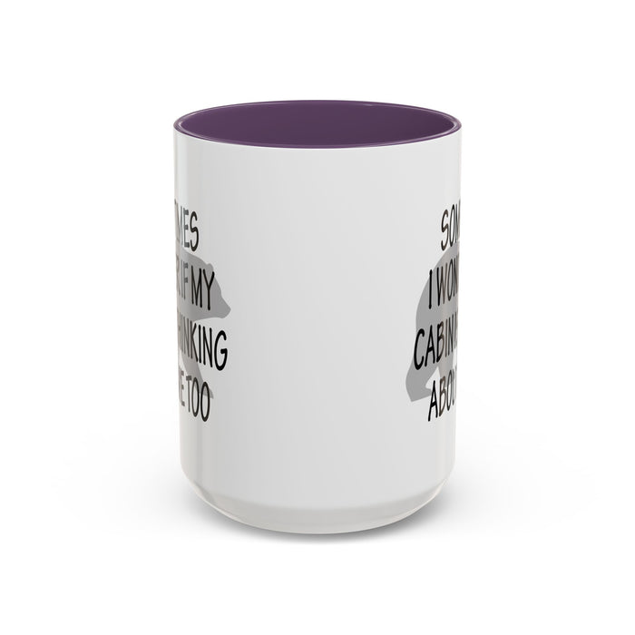 Coffee Mug, Cabin Thinking About Me, Bear Gift, Funny Tea Cup, Novelty Drinkware