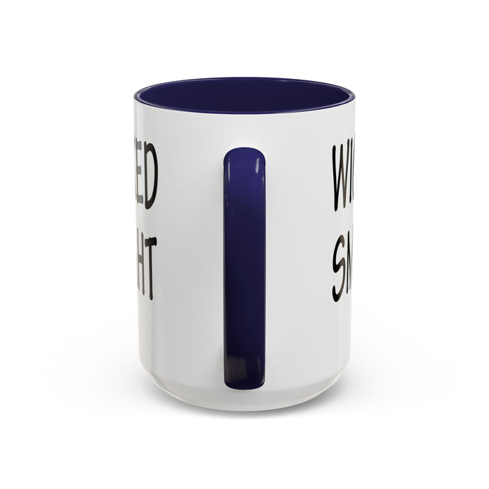 Coffee Mug, Wicked Smaht Boston Accent Gift Mug, Funny Tea Cup, Sarcastic Quote Ceramic Mug, Unique Present for Coffee Lovers, Novelty