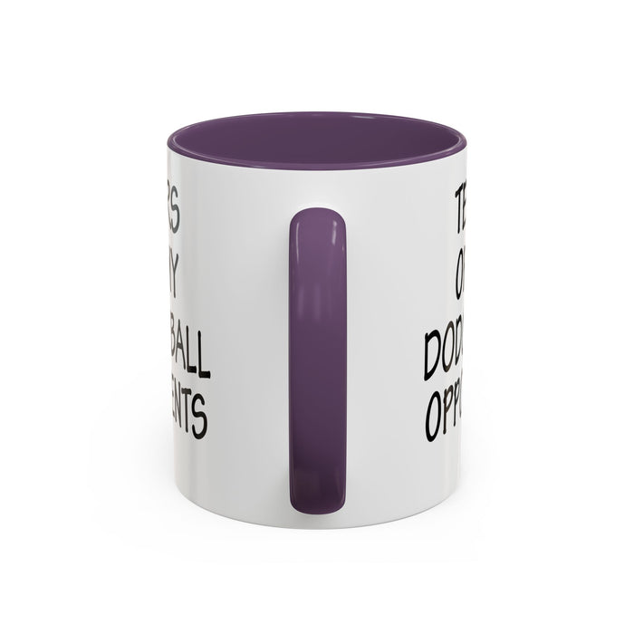 Dodgeball Gift, Dodgeball Coffee Mug, Dodgeball Player Gifts, Tears of My Dodgeball Opponents, Funny Mug, Dodgeball Coach Gift A0075-025A Accent Coffee Mug (11, 15oz)