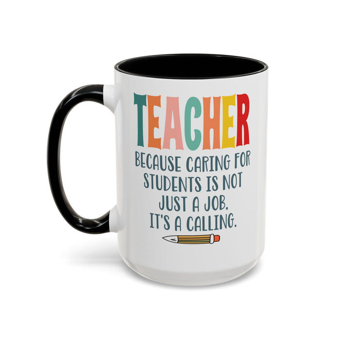 Teacher Mug - Gift for Educators | School Staff Appreciation Idea A0005-003A