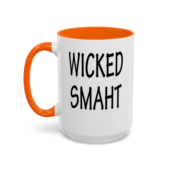 Coffee Mug, Wicked Smaht Boston Accent Gift Mug, Funny Tea Cup, Sarcastic Quote Ceramic Mug, Unique Present for Coffee Lovers, Novelty