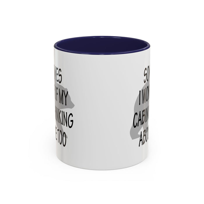 Coffee Mug, Cabin Thinking About Me, Bear Gift, Funny Tea Cup, Novelty Drinkware