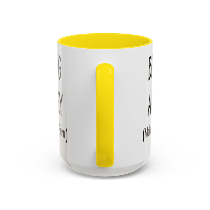 Coffee Mug: "Bang a Uey" Funny Boston Slang for Make a U-Turn Gift, Tea Cup, Ceramic Drinkware, Novelty Souvenir, Kitchen Decor