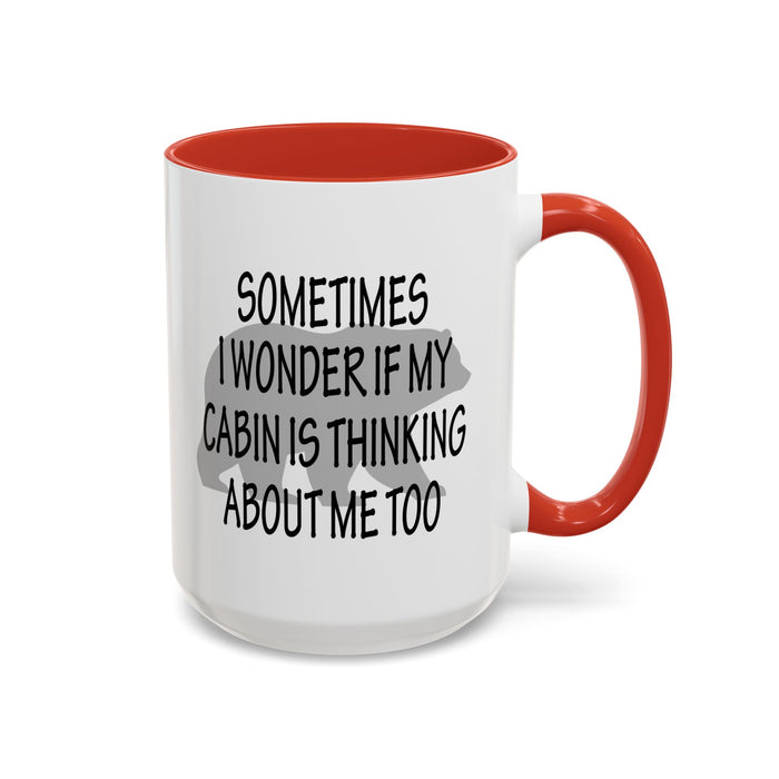 Coffee Mug, Cabin Thinking About Me, Bear Gift, Funny Tea Cup, Novelty Drinkware