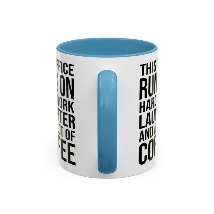 Office Coffee Mug, Runs on Coffee, Gift for him / her, Colleague Mug, Gift Idea for Office Workers, Office Mug, Colleague Gift Mug A0022-002 Accent Coffee Mug (11, 15oz)