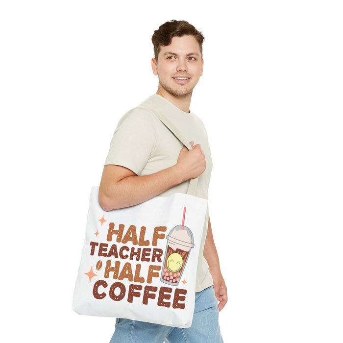 Funny Teacher Tote Bag - Half Teacher Half Coffee Design