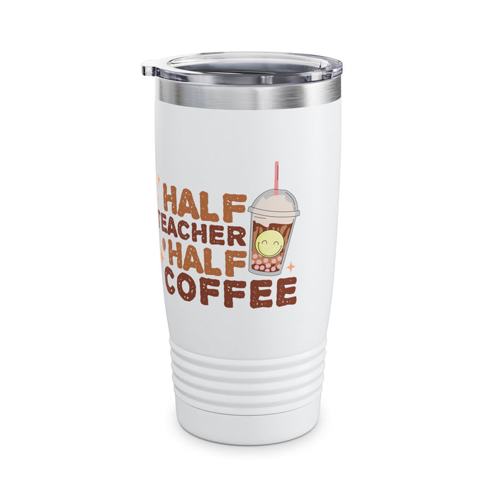 Tumbler Mug - Funny Half Teacher Half Coffee Design