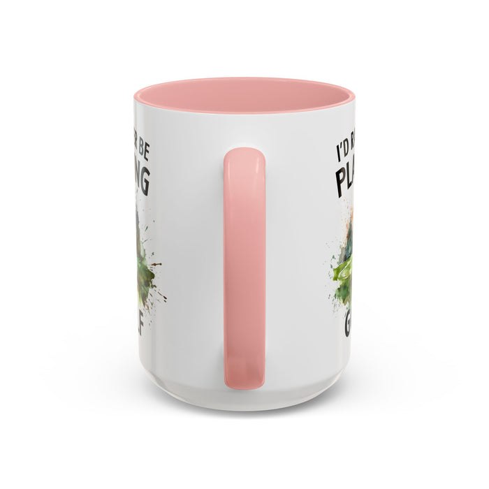 Funny Golf Mug - 11oz Ceramic Mug, I'd Rather Be Playing Golf Gift for Golfers 0190001