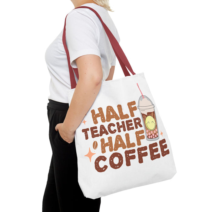 Funny Teacher Tote Bag - Half Teacher Half Coffee Design