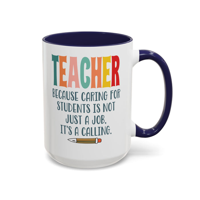 Teacher Mug - Gift for Educators | School Staff Appreciation Idea A0005-003A