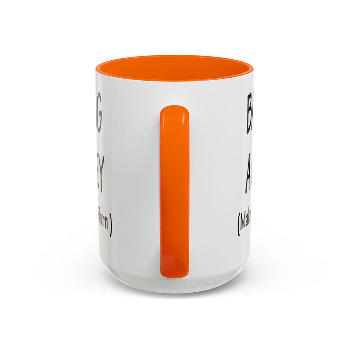 Coffee Mug: "Bang a Uey" Funny Boston Slang for Make a U-Turn Gift, Tea Cup, Ceramic Drinkware, Novelty Souvenir, Kitchen Decor