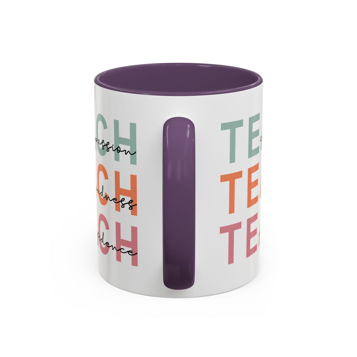 Inspirational Teacher Mug: Teach Kindness, Compassion, ConfidencevAccent Coffee Mug (11, 15oz)