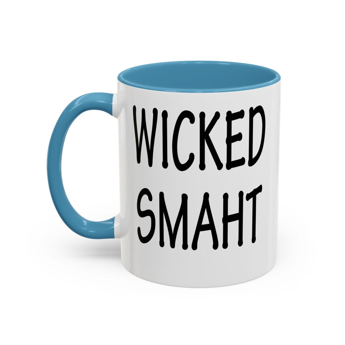 Coffee Mug, Wicked Smaht Boston Accent Gift Mug, Funny Tea Cup, Sarcastic Quote Ceramic Mug, Unique Present for Coffee Lovers, Novelty