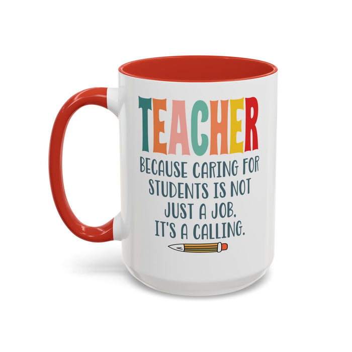 Teacher Mug - Gift for Educators | School Staff Appreciation Idea A0005-003A