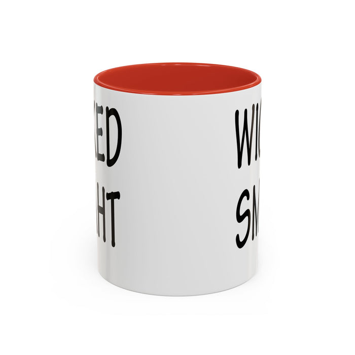 Coffee Mug, Wicked Smaht Boston Accent Gift Mug, Funny Tea Cup, Sarcastic Quote Ceramic Mug, Unique Present for Coffee Lovers, Novelty
