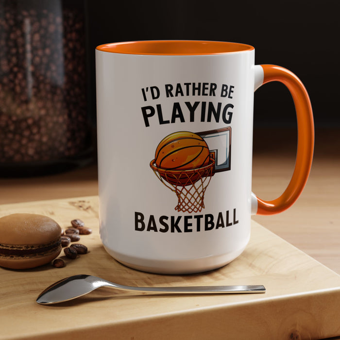Mug I'd Rather Be Playing Basketball, 11oz