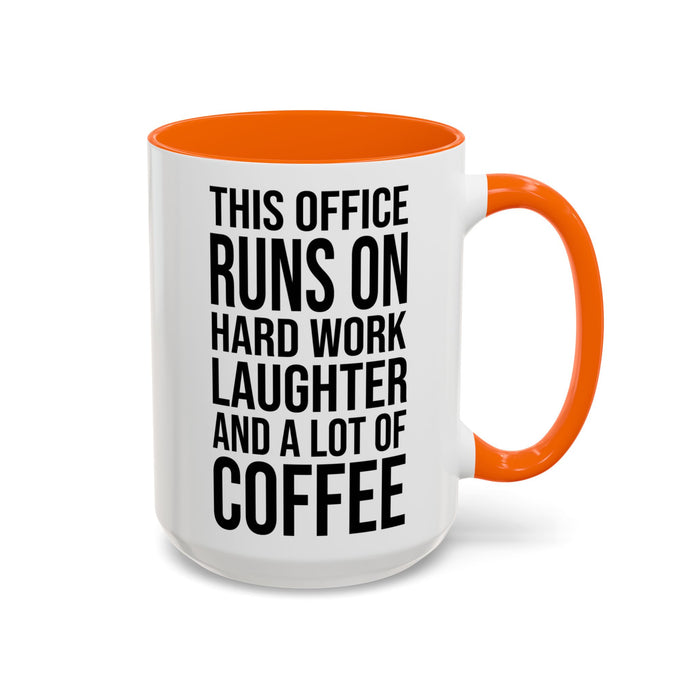 Office Coffee Mug, Runs on Coffee, Gift for him / her, Colleague Mug, Gift Idea for Office Workers, Office Mug, Colleague Gift Mug A0022-002 Accent Coffee Mug (11, 15oz)