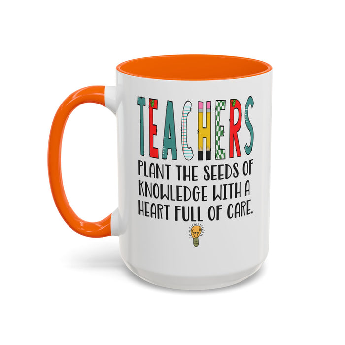 Teacher Mug - Plant the Seed sof Knowledge Teacher Gift - Appreciation Gift A0005-004A