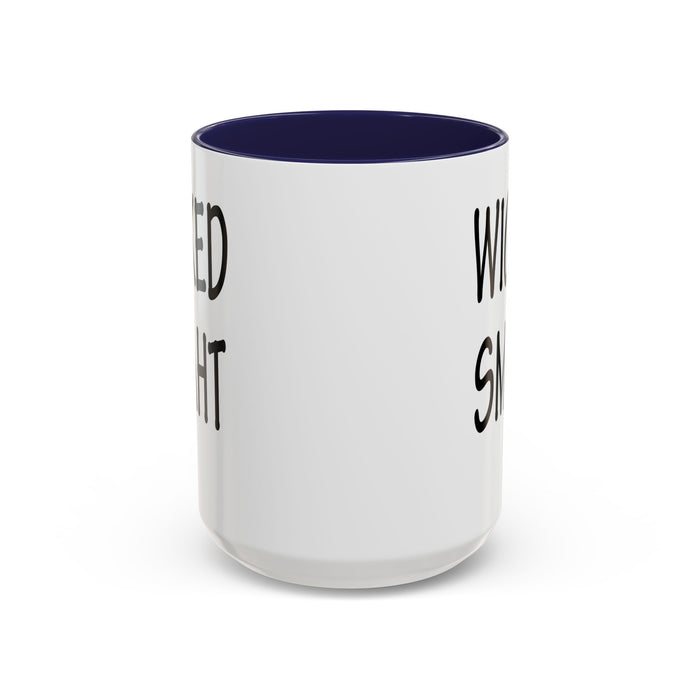 Coffee Mug, Wicked Smaht Boston Accent Gift Mug, Funny Tea Cup, Sarcastic Quote Ceramic Mug, Unique Present for Coffee Lovers, Novelty